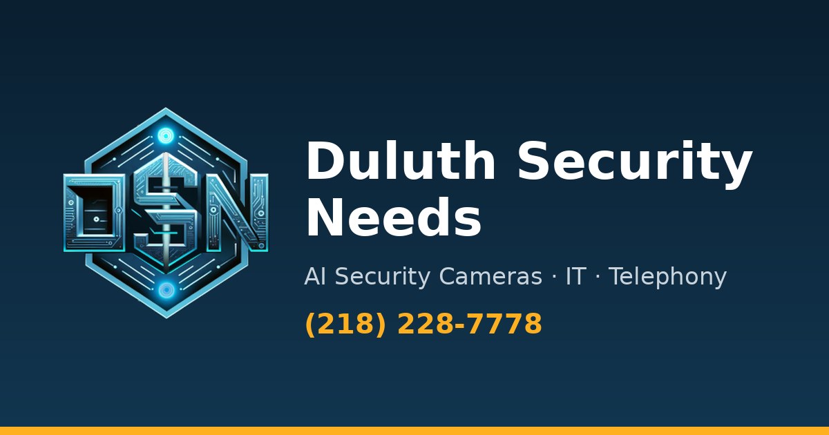 Duluth Security Needs